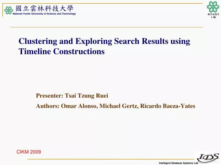 clustering and exploring search results using timeline constructions