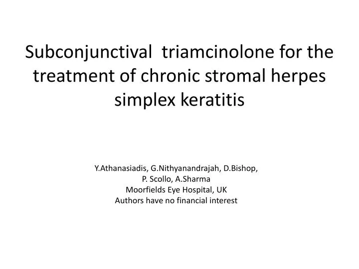 subconjunctival triamcinolone for the treatment of chronic stromal herpes simplex keratitis