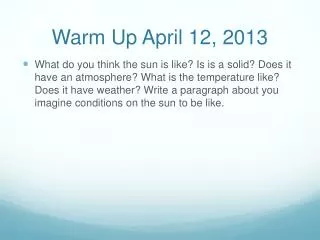 Warm Up April 12, 2013