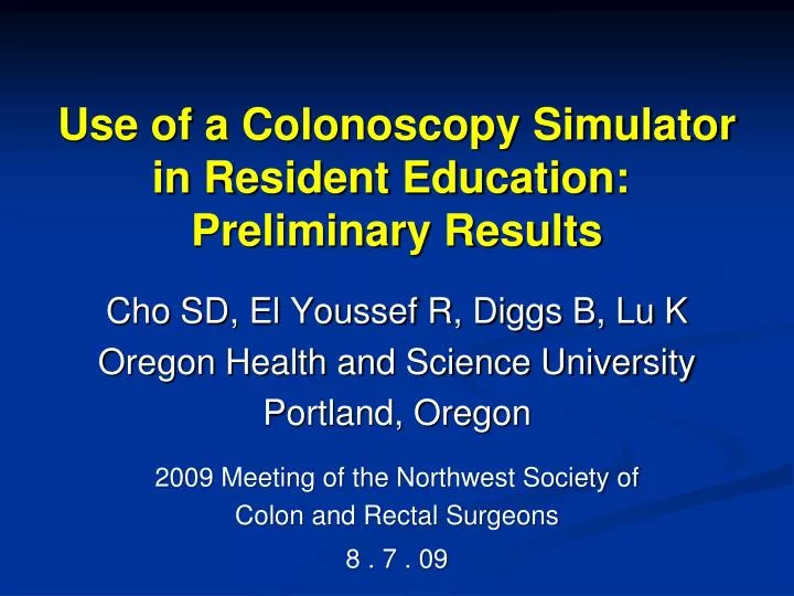 use of a colonoscopy simulator in resident education preliminary results