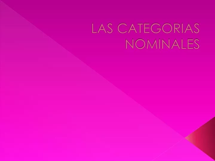 las categorias nominales