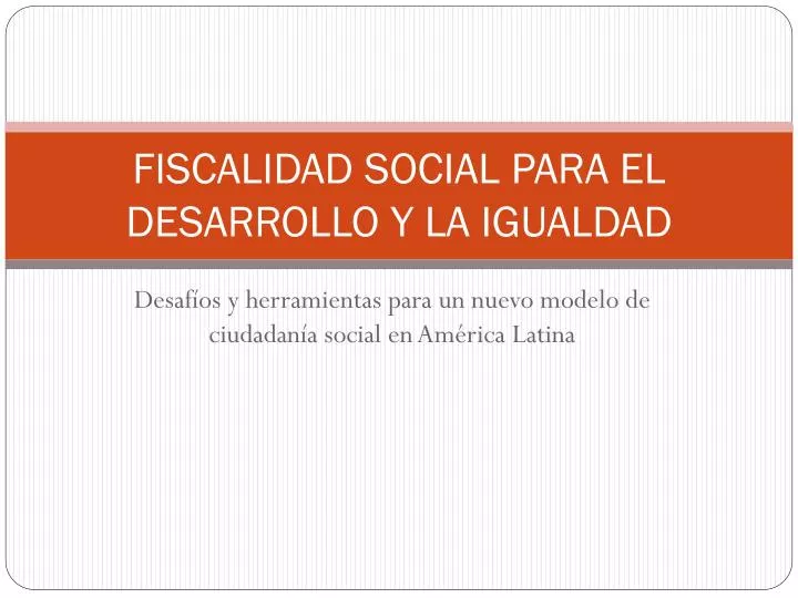 fiscalidad social para el desarrollo y la igualdad