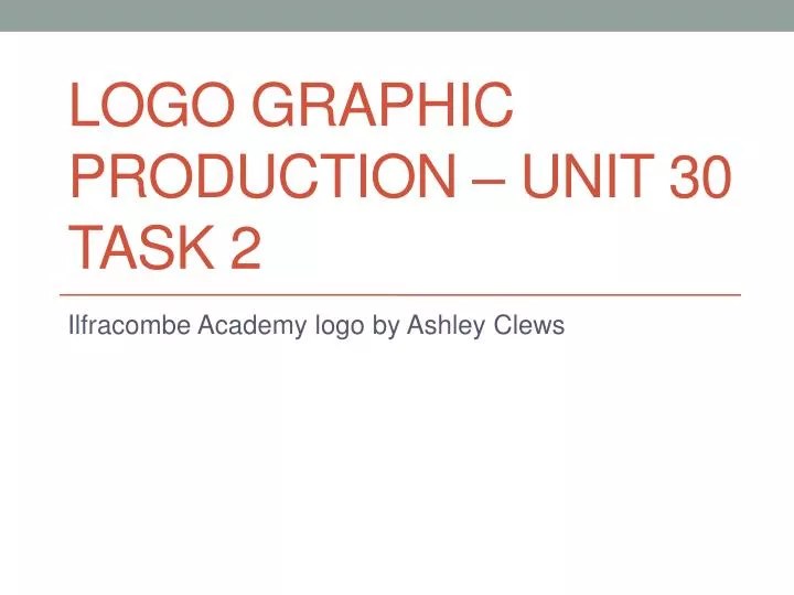 logo graphic production unit 30 task 2