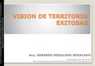 vision de territorio exitosas