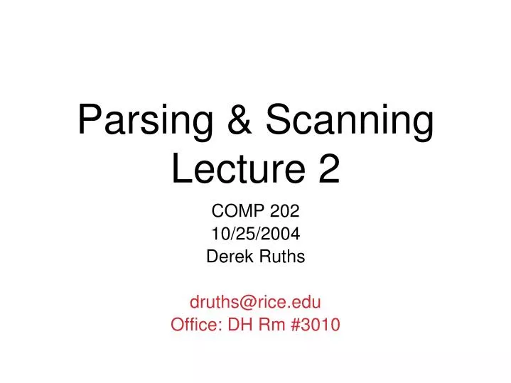 parsing scanning lecture 2