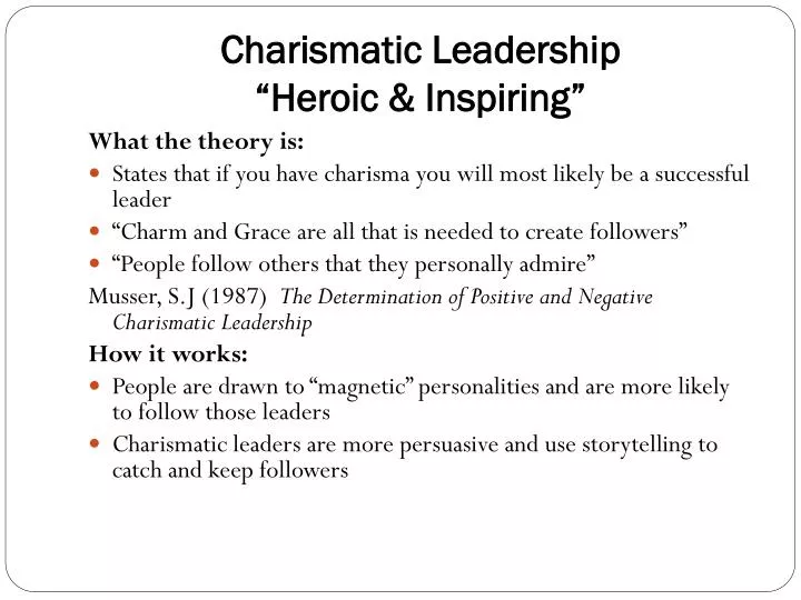 charismatic leadership heroic inspiring
