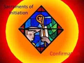 Sacraments of Initiation