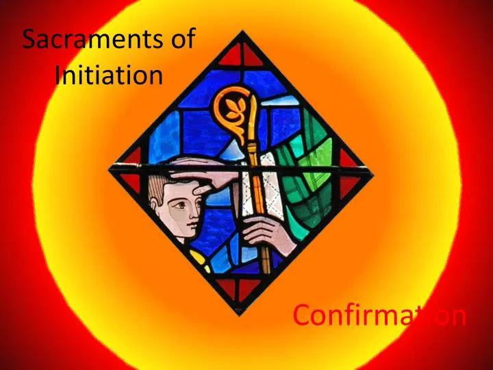 sacraments of initiation