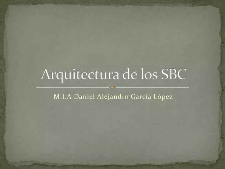 arquitectura de los sbc