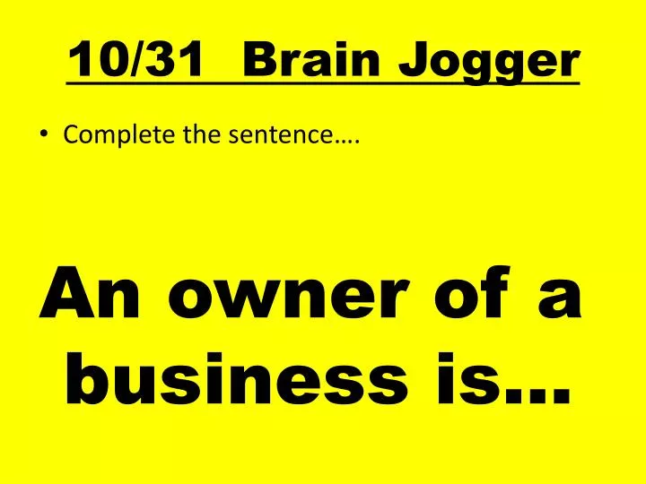 10 31 brain jogger
