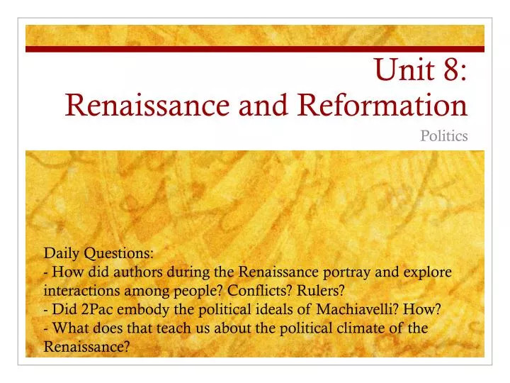 unit 8 renaissance and reformation