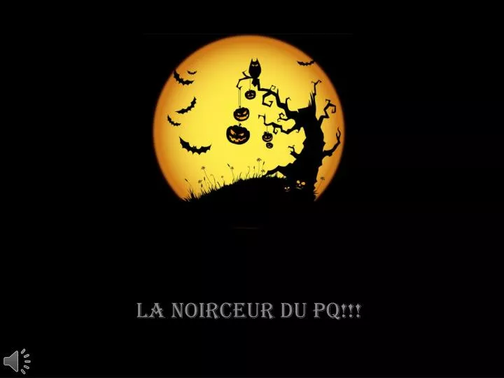 la noirceur du pq