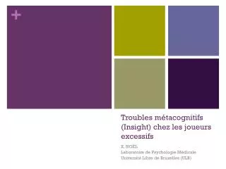 troubles m tacognitifs insight chez les joueurs excessifs