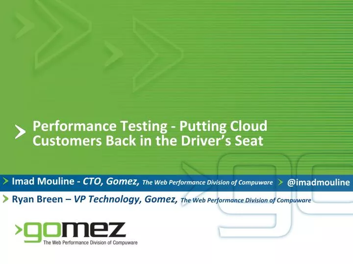 performance testing putting cloud customers back in the driver s seat