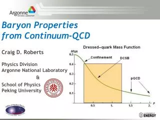 Baryon Properties from Continuum-QCD