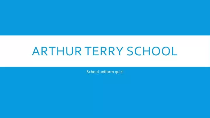 arthur terry school