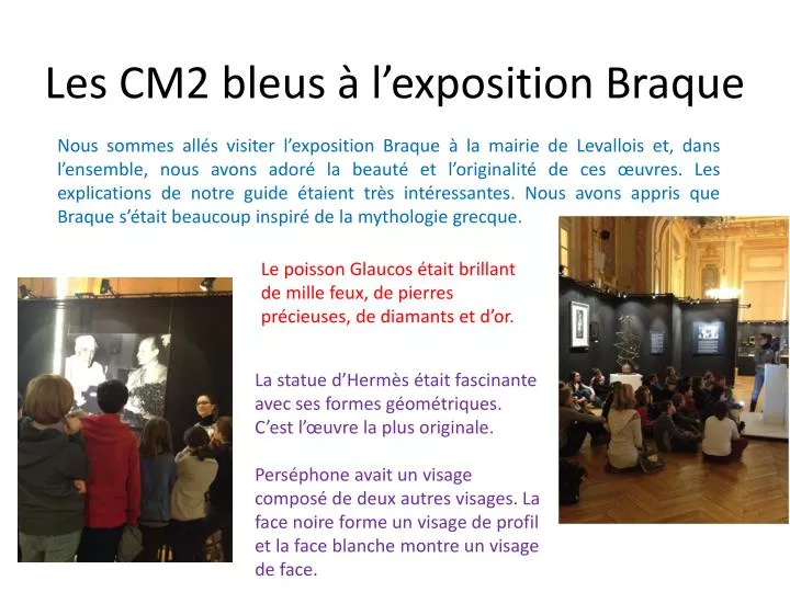 les cm2 bleus l exposition braque