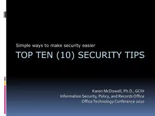 TOP TEN (10) Security Tips