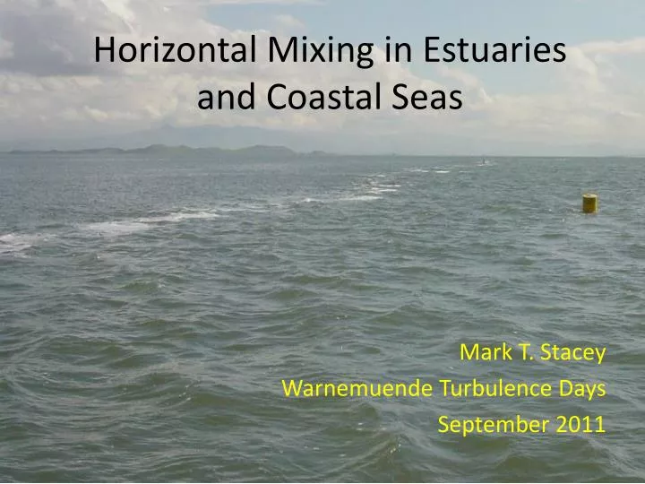 horizontal mixing in estuaries and coastal seas