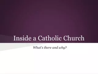 Inside a Catholic Church
