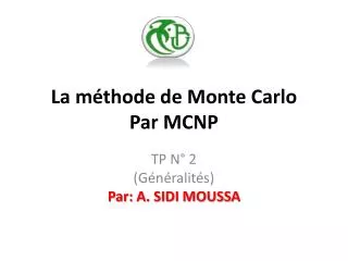 la m thode de monte carlo par mcnp