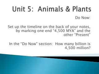 Unit 5: Animals &amp; Plants