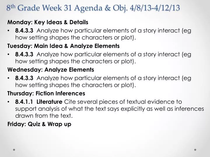 8 th grade week 31 agenda obj 4 8 13 4 12 13