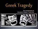 Greek Tragedy - slide 1