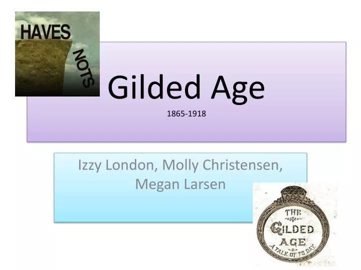 gilded age 1865 1918