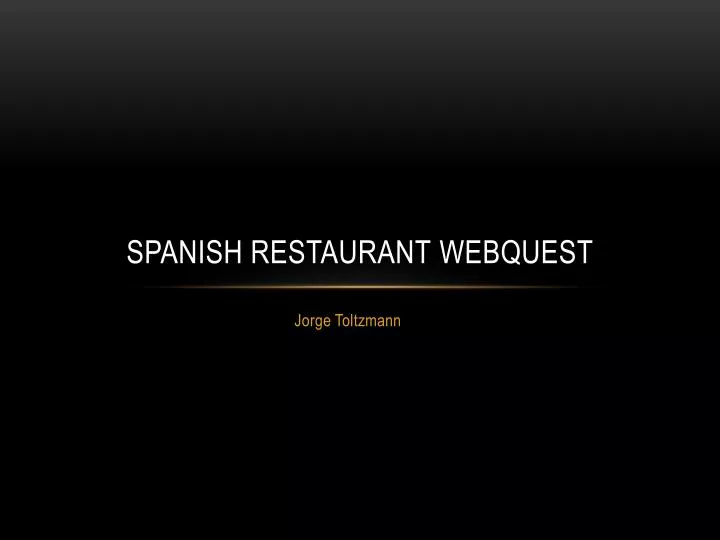 spanish restaurant webquest