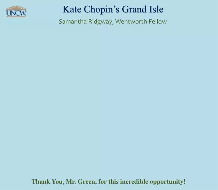 kate chopin s grand isle