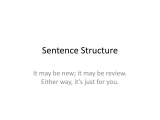 Sentence Structure