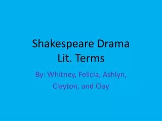 shakespeare drama lit terms