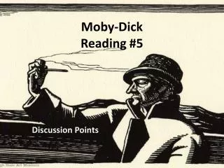 Moby-Dick Reading #5