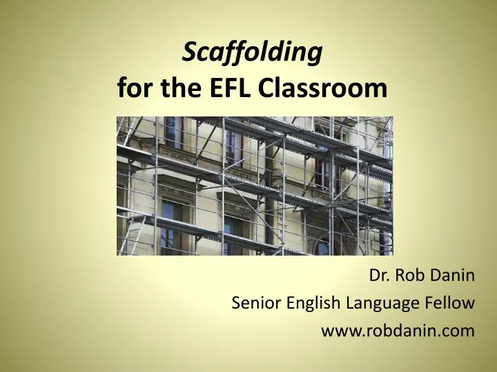 scaffolding for the efl classroom