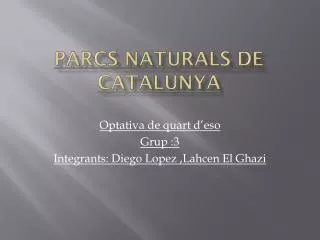 Parcs naturals de Catalunya