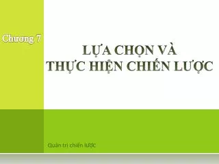 l a ch n v th c hi n chi n l c
