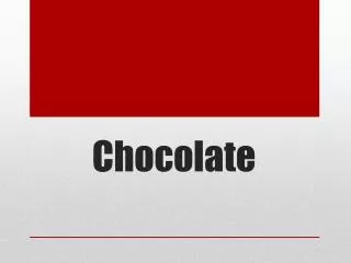 chocolate
