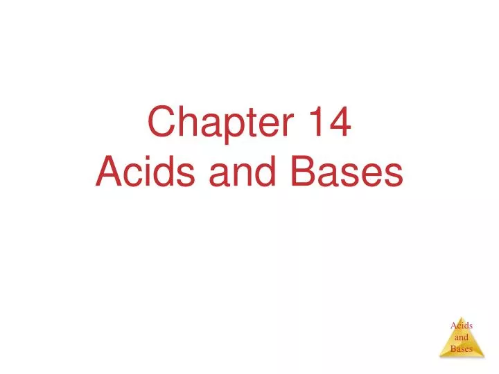 Ppt Chapter 14 Acids And Bases Powerpoint Presentation Free Download Id 2276437