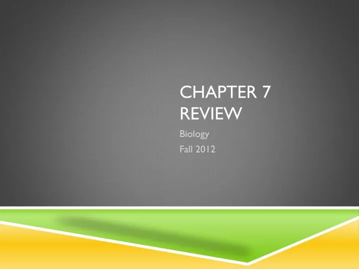 chapter 7 review