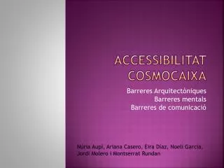 accessibilitat cosmocaixa