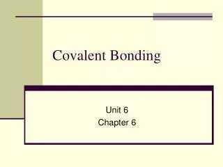 Covalent Bonding