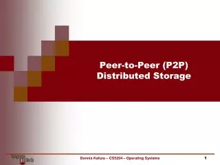 Peer-to-Peer (P2P) Distributed Storage