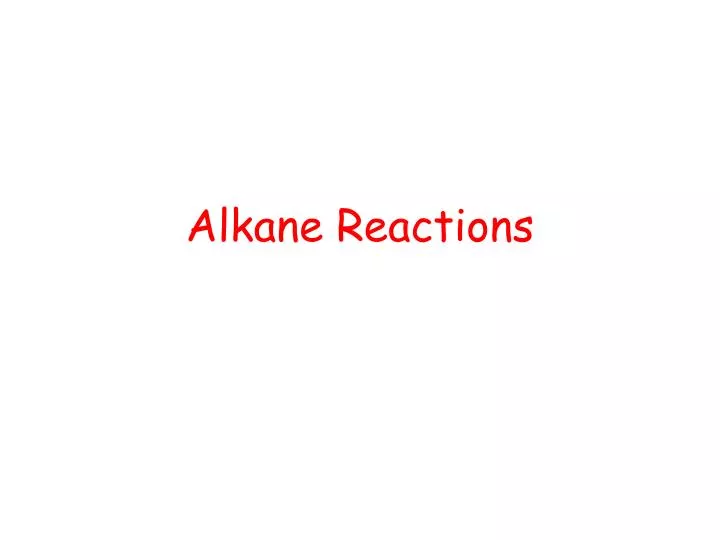 alkane reactions
