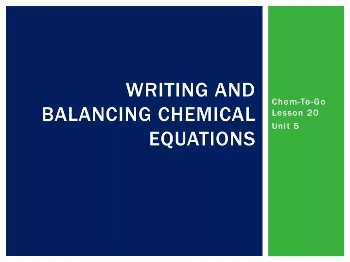 writing and balancing chemical equations
