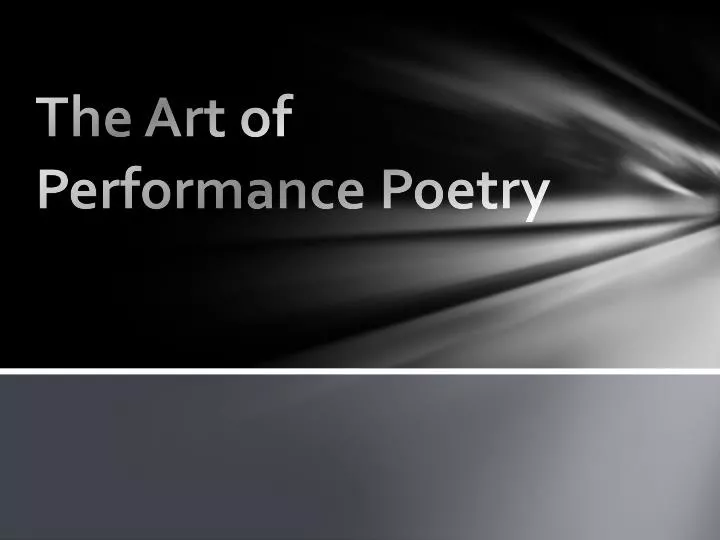 the art of performance poetry
