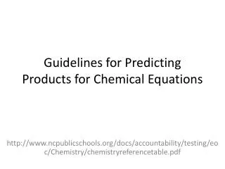 Guidelines for Predicting Products for Chemical Equations