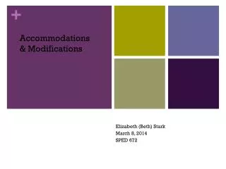 Accommodations &amp; Modifications