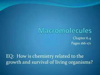 Macromolecules