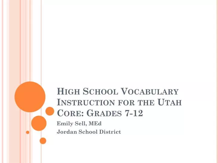 high school vocabulary instruction for the utah core grades 7 12